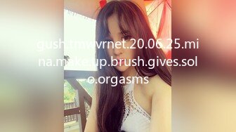 gush.tmwvrnet.20.06.25.mina.make.up.brush.gives.solo.orgasms