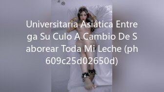 Universitaria Asiática Entrega Su Culo A Cambio De Saborear Toda Mi Leche (ph609c25d02650d)